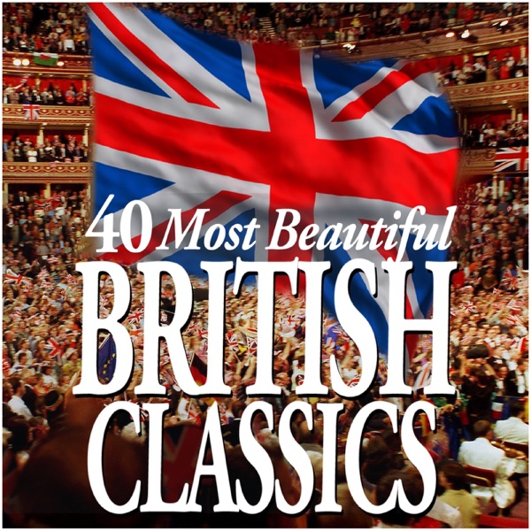 40 Most Beautiful British Classics album cover