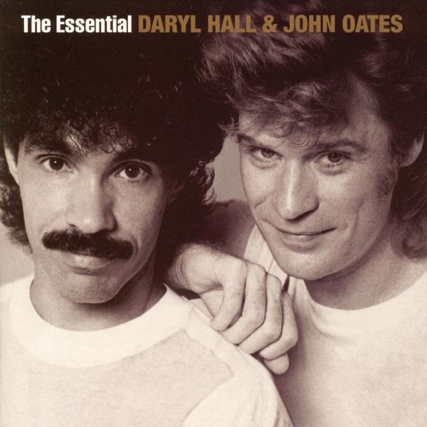 The Essential Daryl Hall & John Oates (Remastered) album cover