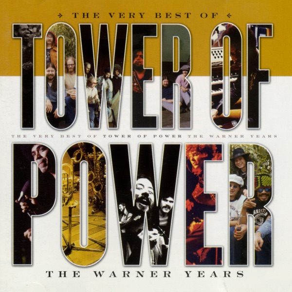 The Very Best of Tower of Power: The Warner Years album cover