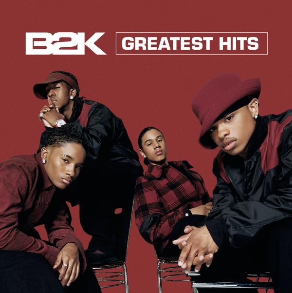 B2K: Greatest Hits album cover