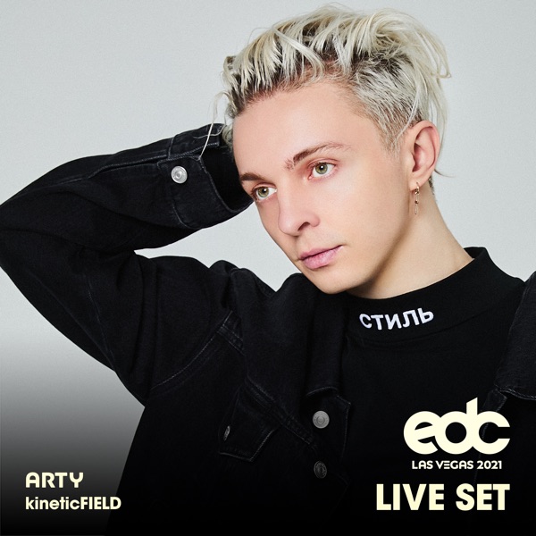 ARTY at EDC Las Vegas 2021: Kinetic Field Stage (DJ Mix) album cover