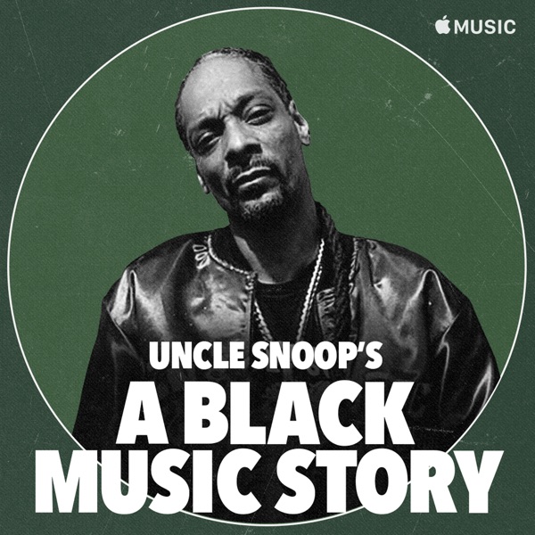 Uncle Snoop’s “A Black Music Story” (DJ Mix) album cover