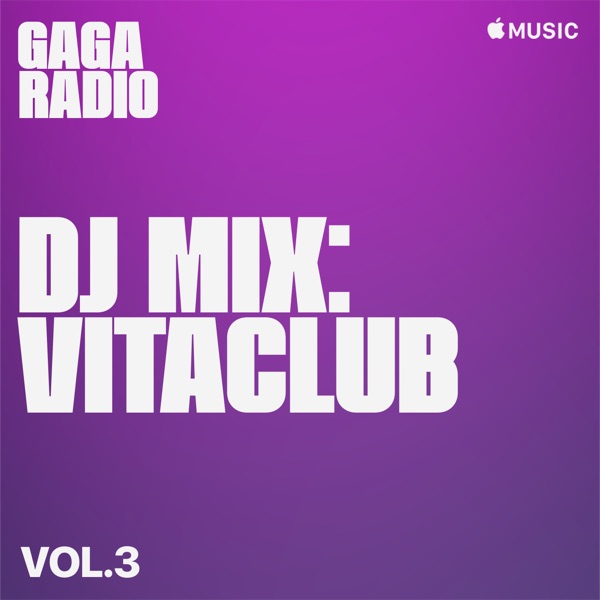 Gaga Radio: Vitaclub, Vol. 3 (DJ Mix) album cover