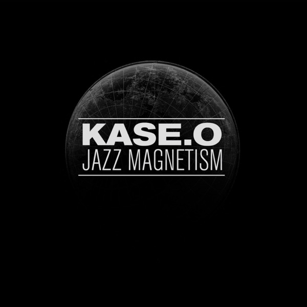 Kase.O Jazz Magnetism album cover