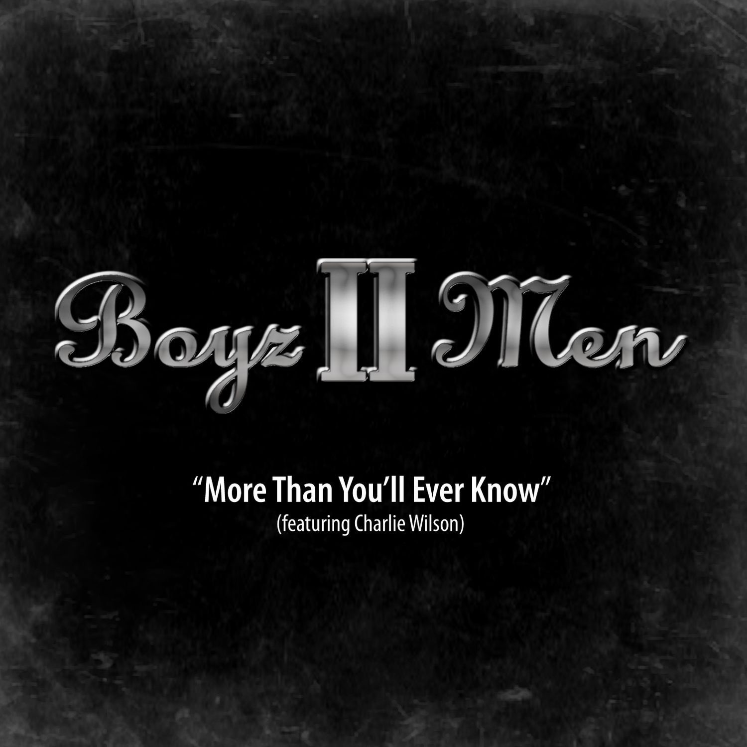 More Than You'll Ever Know (feat. Charlie Wilson) - Single album cover