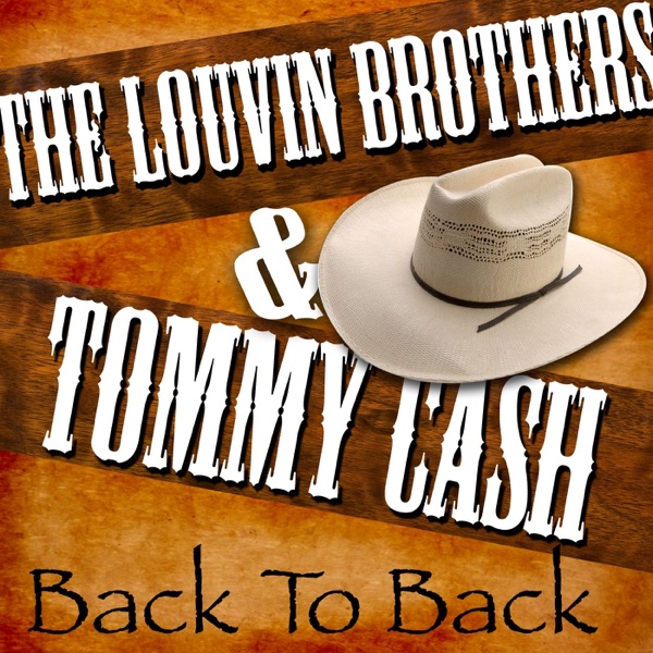 Back to Back: The Louvin Brothers & Tommy Cash (Re-Recorded Versions) album cover