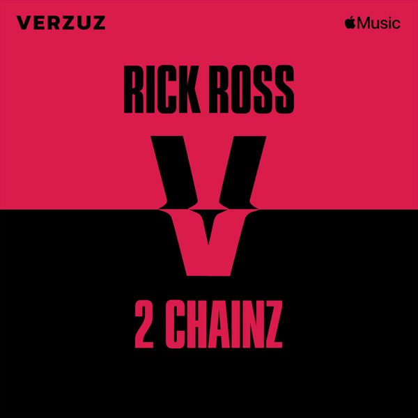 Verzuz: Rick Ross x 2 Chainz (Live) album cover