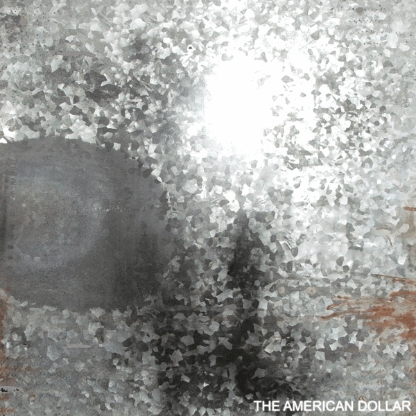 The American Dollar album cover