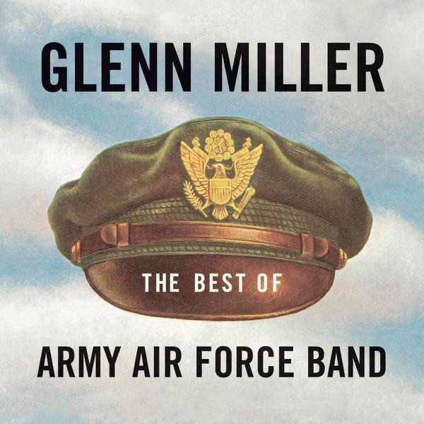 The Best of Army Air Force Band album cover