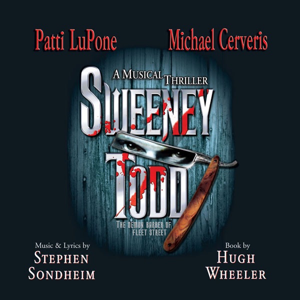 Sweeney Todd, The Demon Barber of Fleet Street (2005 Broadway Revival Cast) album cover
