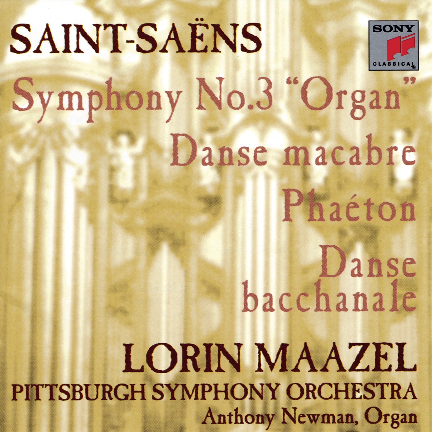 Saint-Saëns: Symphony No. 3 In C Minor, Phaéton, Danse Macabre, Danse Bacchanale album cover