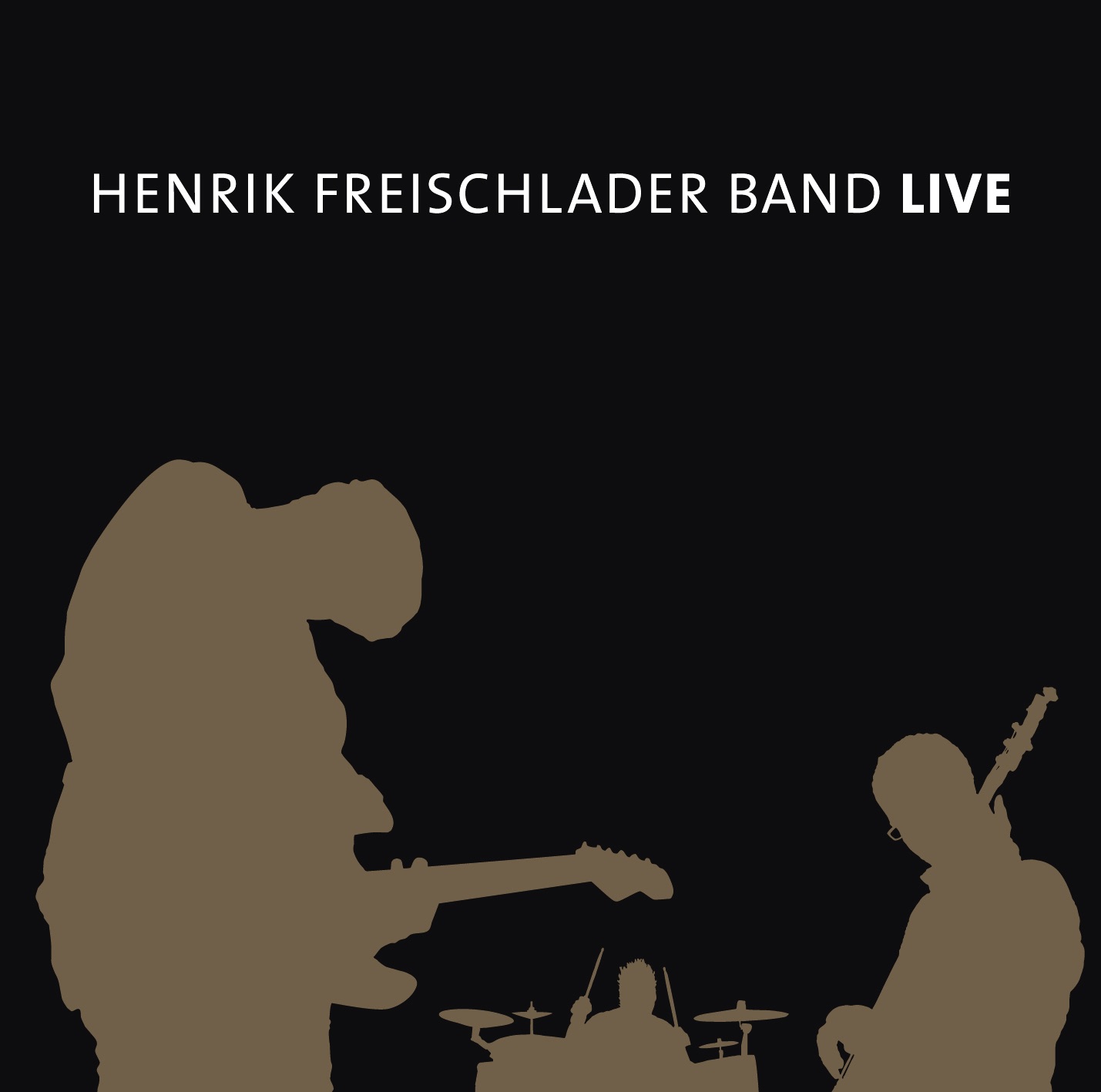Henrik Freischlader Band (Live) album cover