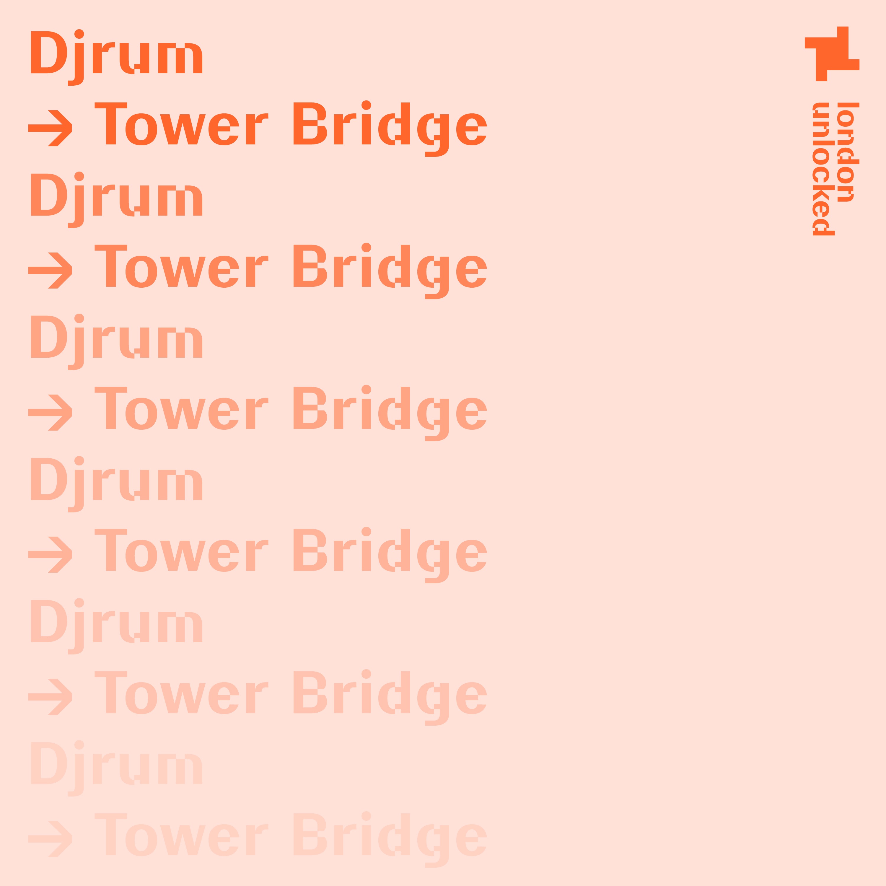 London Unlocked: Djrum at the Tower Bridge, Apr 11, 2021 (DJ Mix) album cover