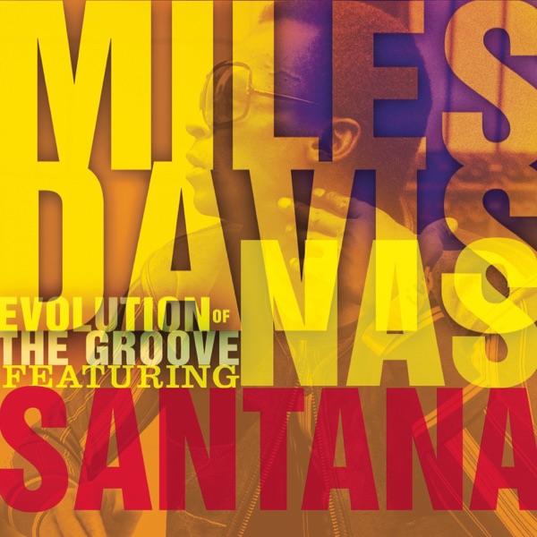 Evolution of the Groove (feat. Carlos Santana) - EP album cover