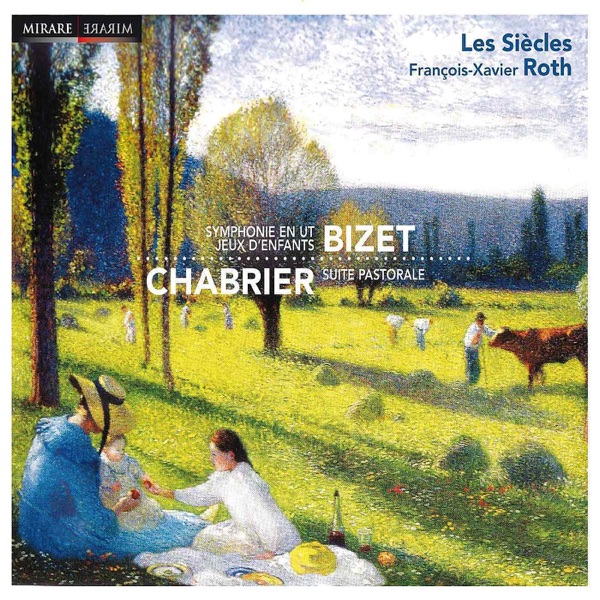 Les Siècles Play Bizet and Chabrier album cover