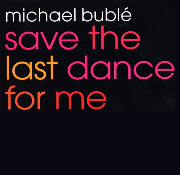 Save the Last Dance for Me - EP album cover