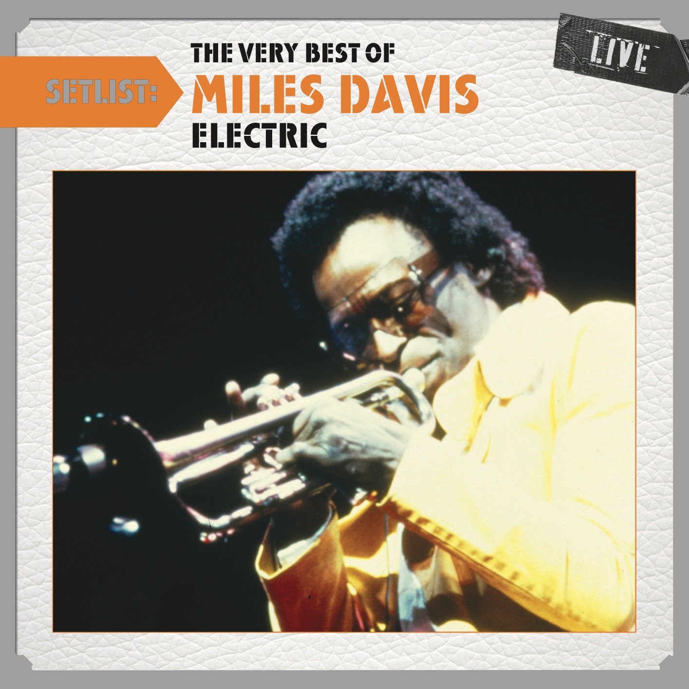 Setlist: The Very Best of Miles Davis LIVE - (Electric) album cover