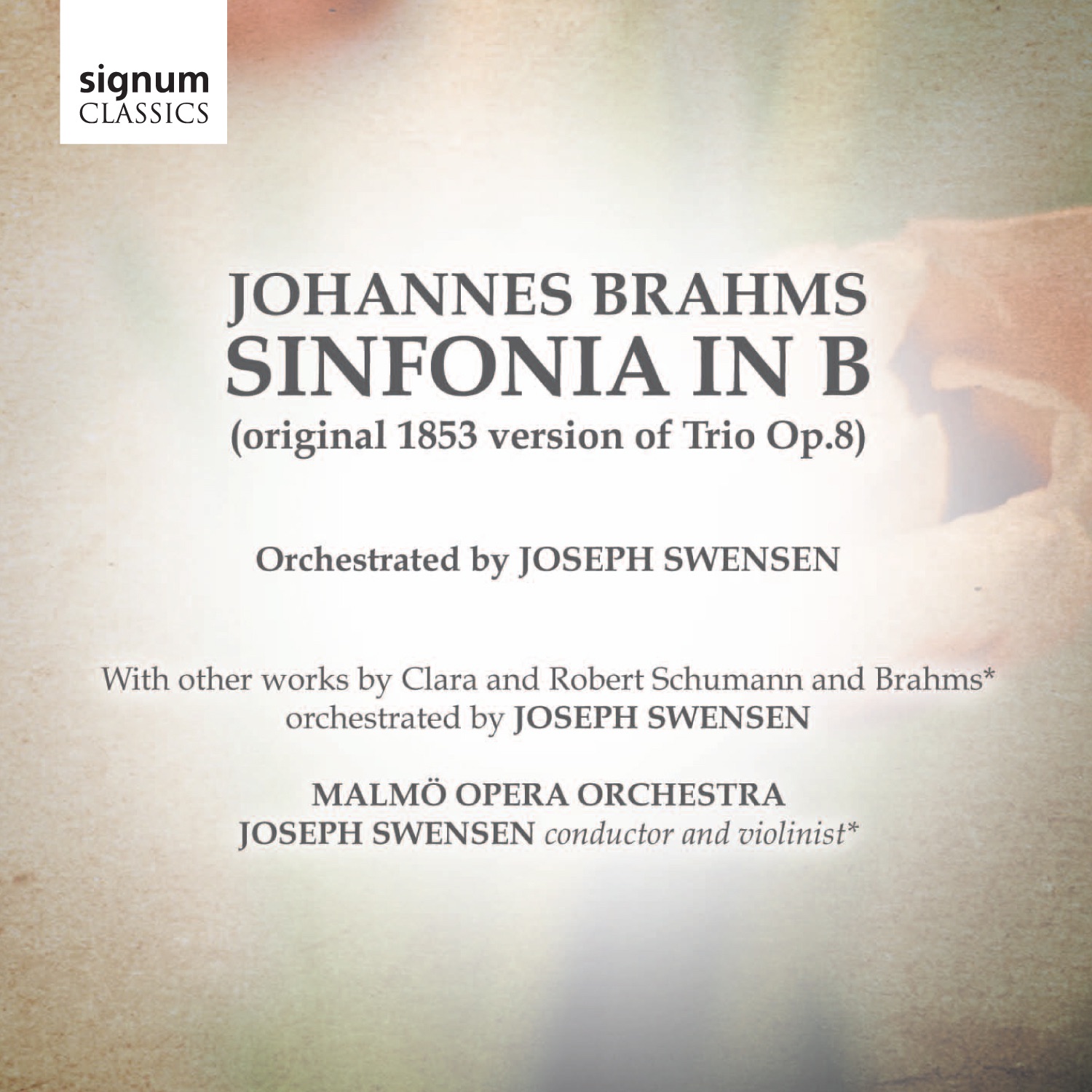 Johannes Brahms: Sinfonia in B (Original 1853 Version of Trio Op. 8) album cover