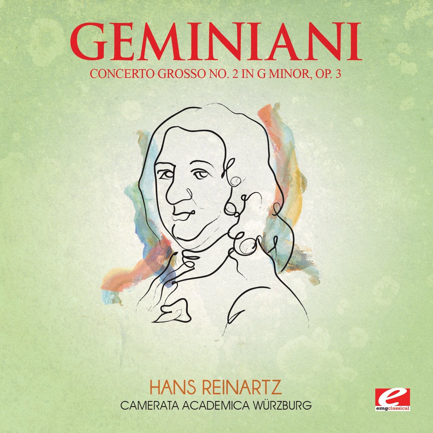 Geminiani: Concerto Grosso No. 2 in G Minor, Op. 3 (Remastered) - Single album cover