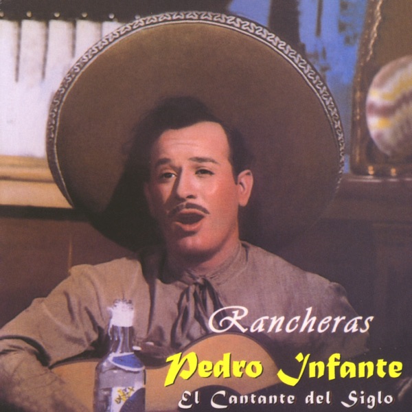 El Cantante del Siglo - Rancheras album cover