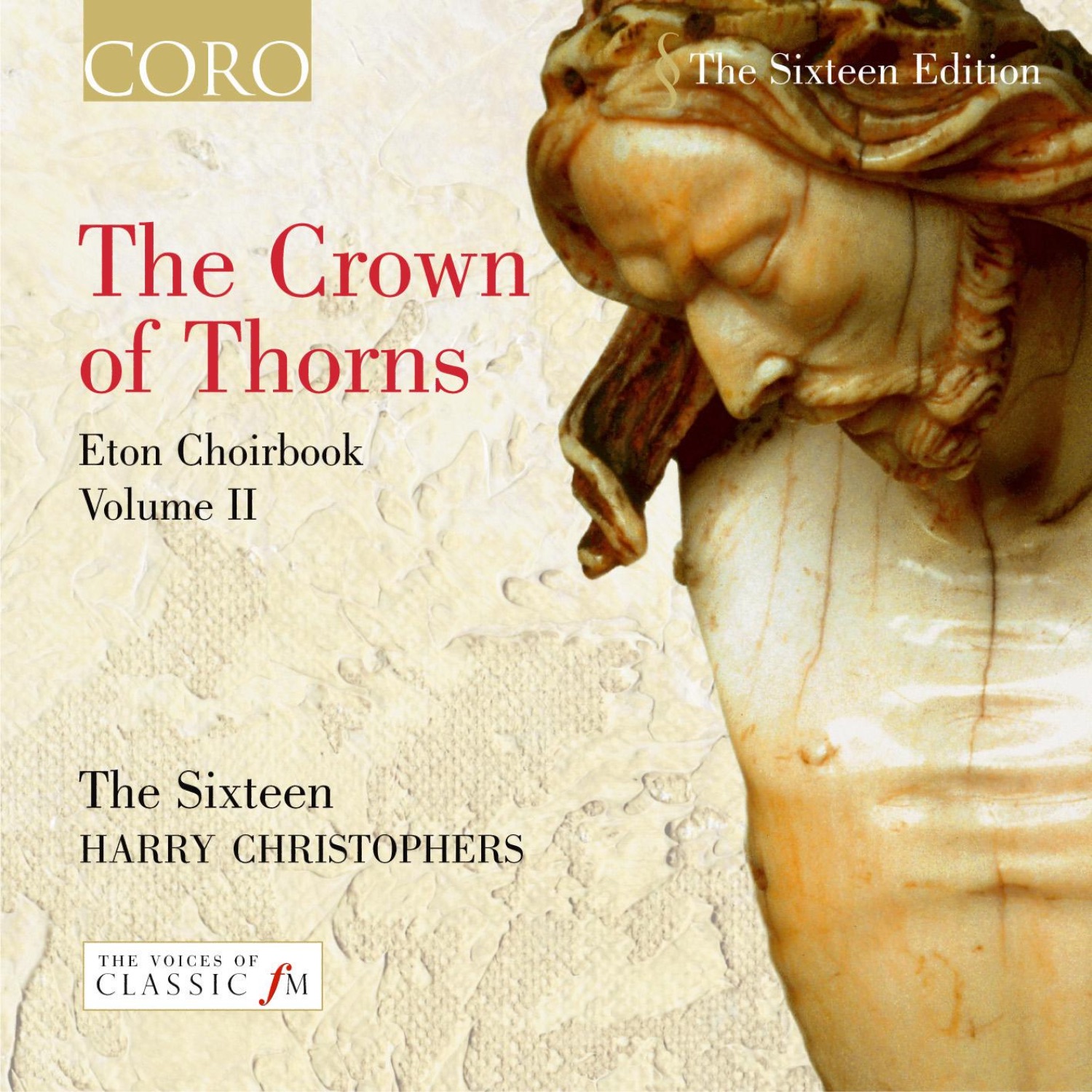 The Crown of Thorns - Eton Choirbook, Volume II album cover