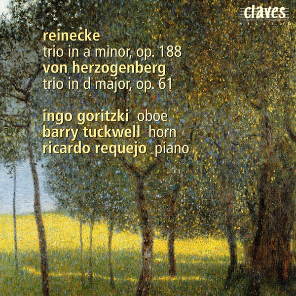 Reinecke: Trio in A Minor, Op. 188 & Herzogenberg: Trio in D Major, Op. 61 album cover