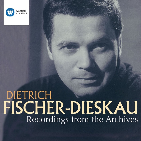 Dietrich Fischer-Dieskau: Recordings from the Archives album cover