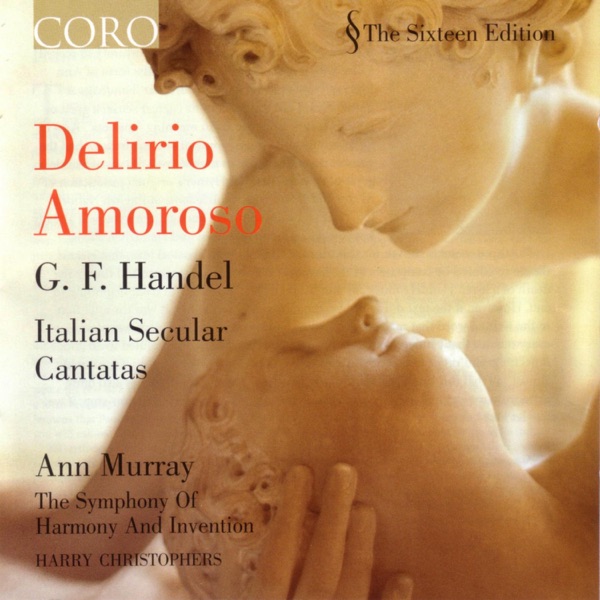 Delirio Amoroso - Handel: Italian Secular Cantatas album cover