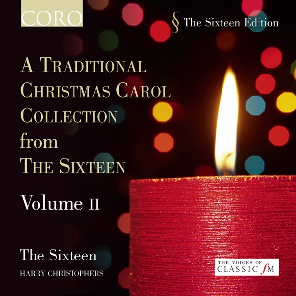 A Traditional Christmas Carol Collection from The Sixteen, Vol. II album cover