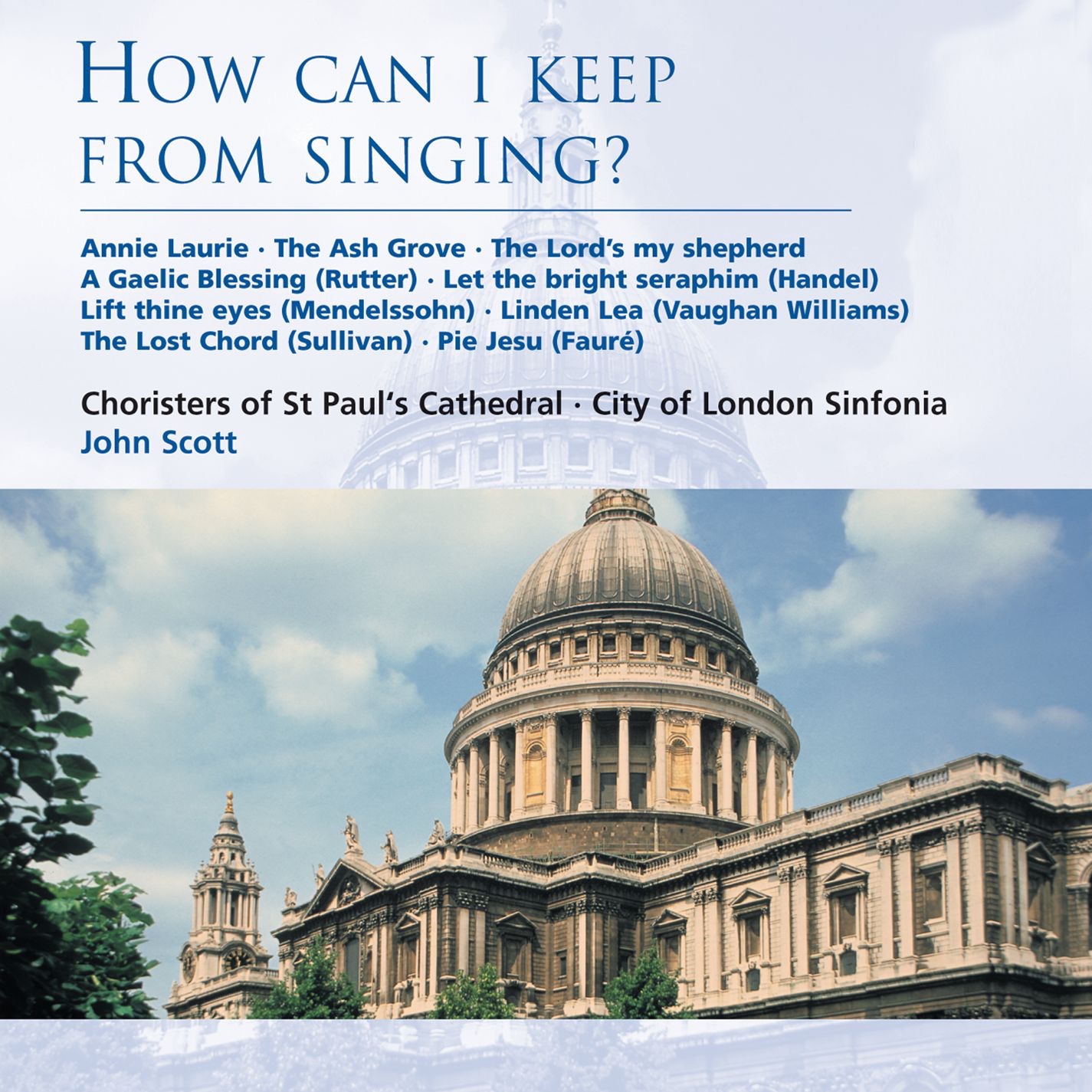 How can I keep from singing? album cover