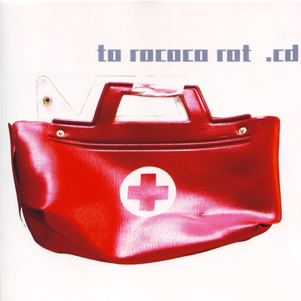 To Rococo Rot album cover