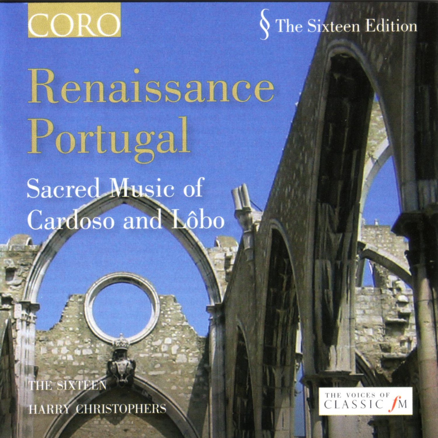 Renaissance Portugal (Sacred Music of Cardoso and Lôbo) album cover