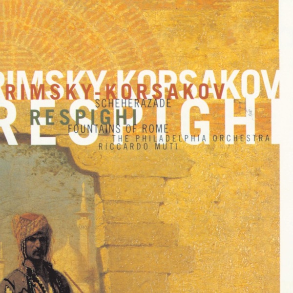 Rimsky - Korsakov - Scheherazade/Respighi - Fountains of Rome album cover