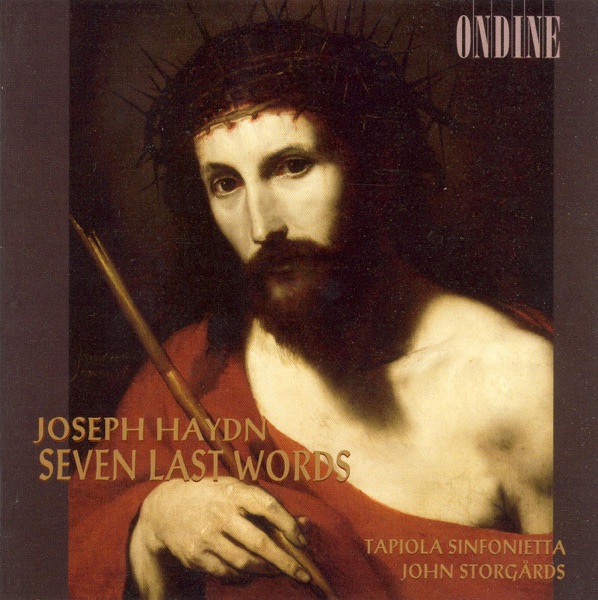 Haydn: Die 7 Letzten Worte Unseres Erlosers Am Kreuze (The 7 Last Words of Our Saviour On the Cross) album cover