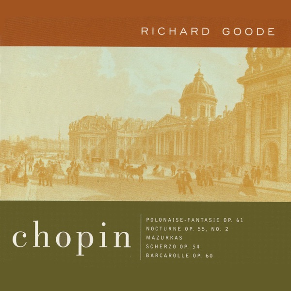 Chopin: Polonaise-Fantasie Op. 61, Nocturne Op. 55, No. 2, Mazurkas Scherzo, Op. 54, Barcarolle, Op. album cover
