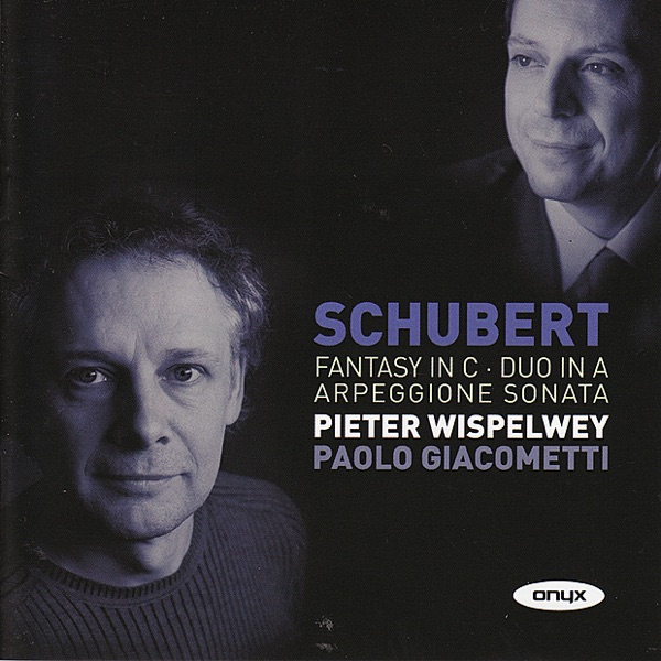 Schubert: Fantasy In C, Duo In A, Arpeggione Sonata album cover
