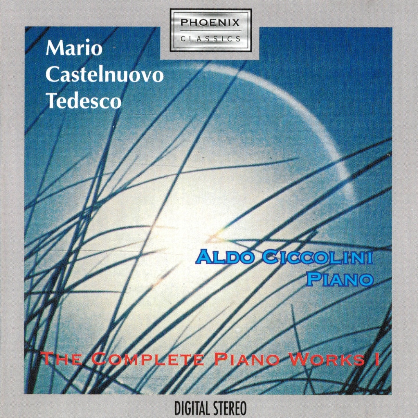 Mario Castelnuovo-Tedesco: The Complete Piano Works, Vol. I album cover