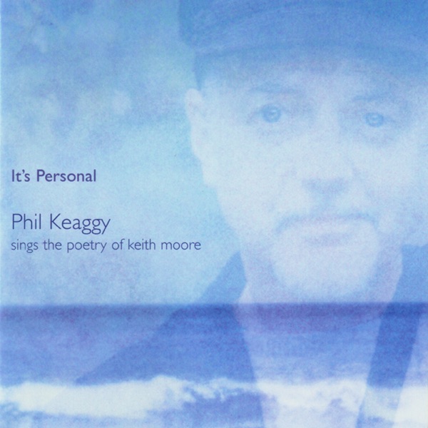 It's Personal - Phil Keaggy Sings the Poetry of Keith Moore album cover