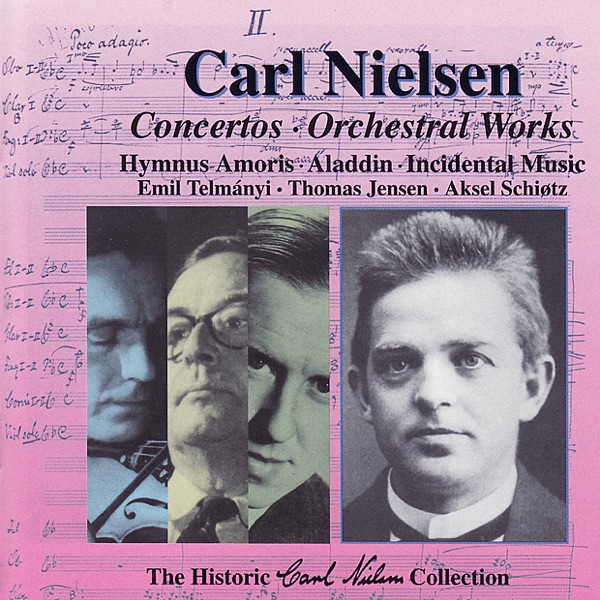 The Historic Carl Nielsen Collection, Vol. 2 - Concertos, Orchestral Works album cover