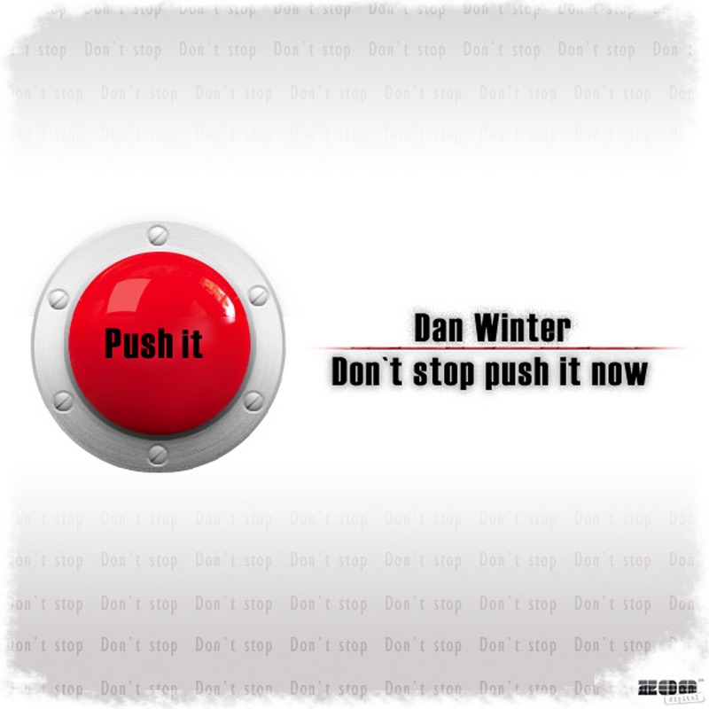 Don't Stop Push It Now album cover