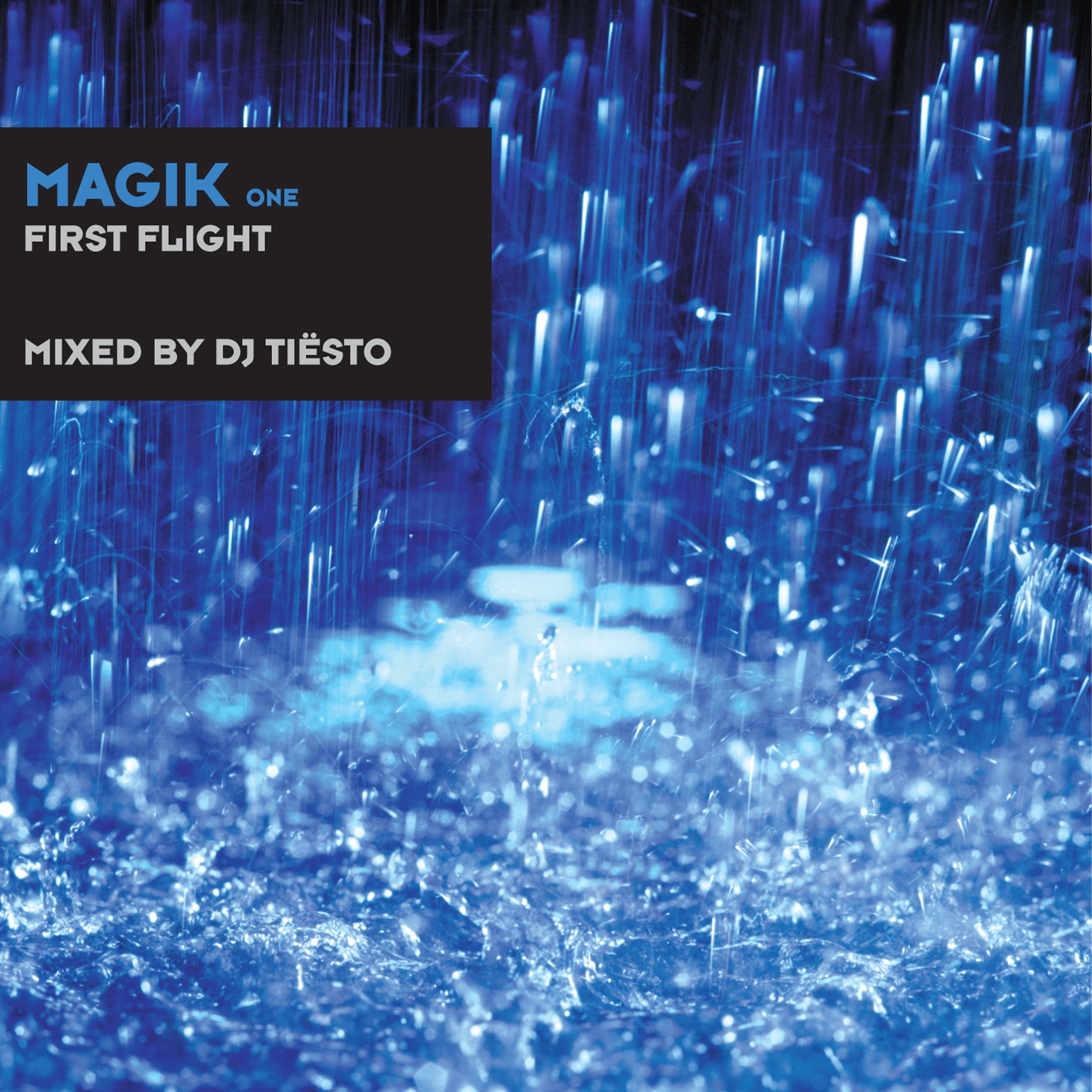 Magik One (First Flight) [Mixed By DJ Tiësto] album cover