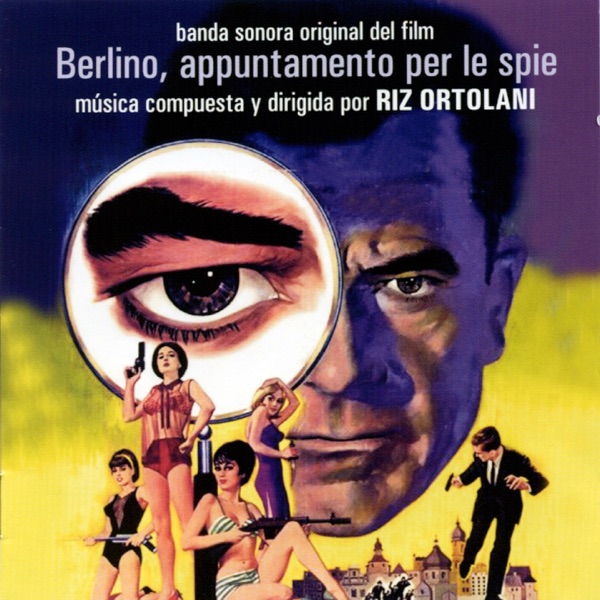 Berlino, appuntamento per le spie (Berlin, Appointment to the Spies) [Original Soundtrack] album cover