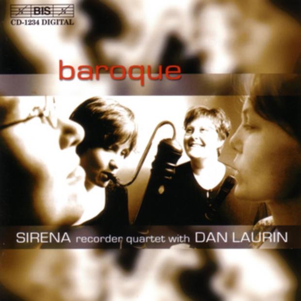 Boismortier, Schickhardt, Telemann: Sirena Recorder Quartet with Dan Laurin album cover