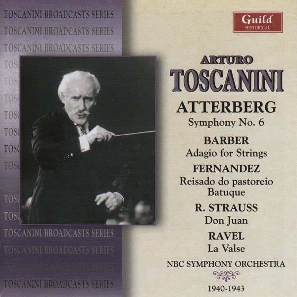 Toscanini - Atterberg, Barber, Ravel Etc. - 1940 & 1943 album cover