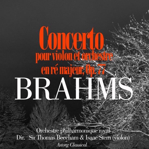 Brahms: Concerto pour violon et orchestre en ré majeur, Op. 77 album cover