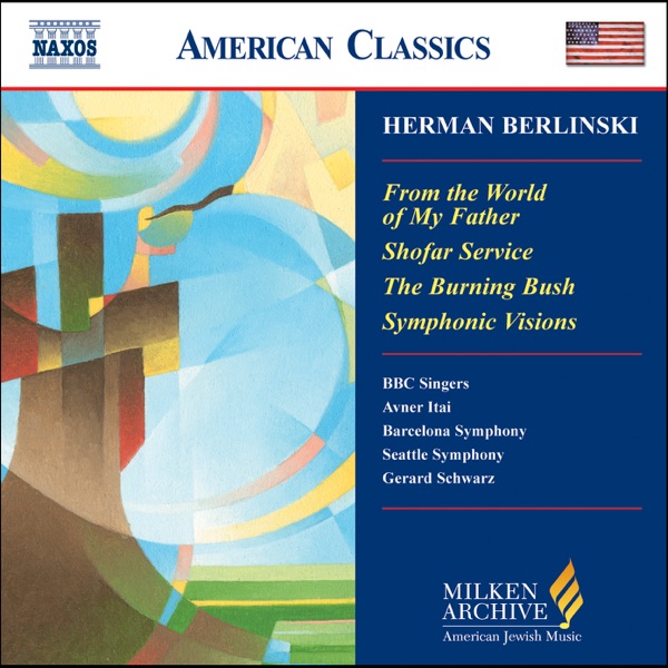 Berlinski: from the World of My Father - Shofar Service - Symphonic Visions for Orchestra album cover