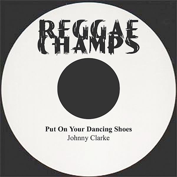 Put on Your Dancing Shoes - Single album cover