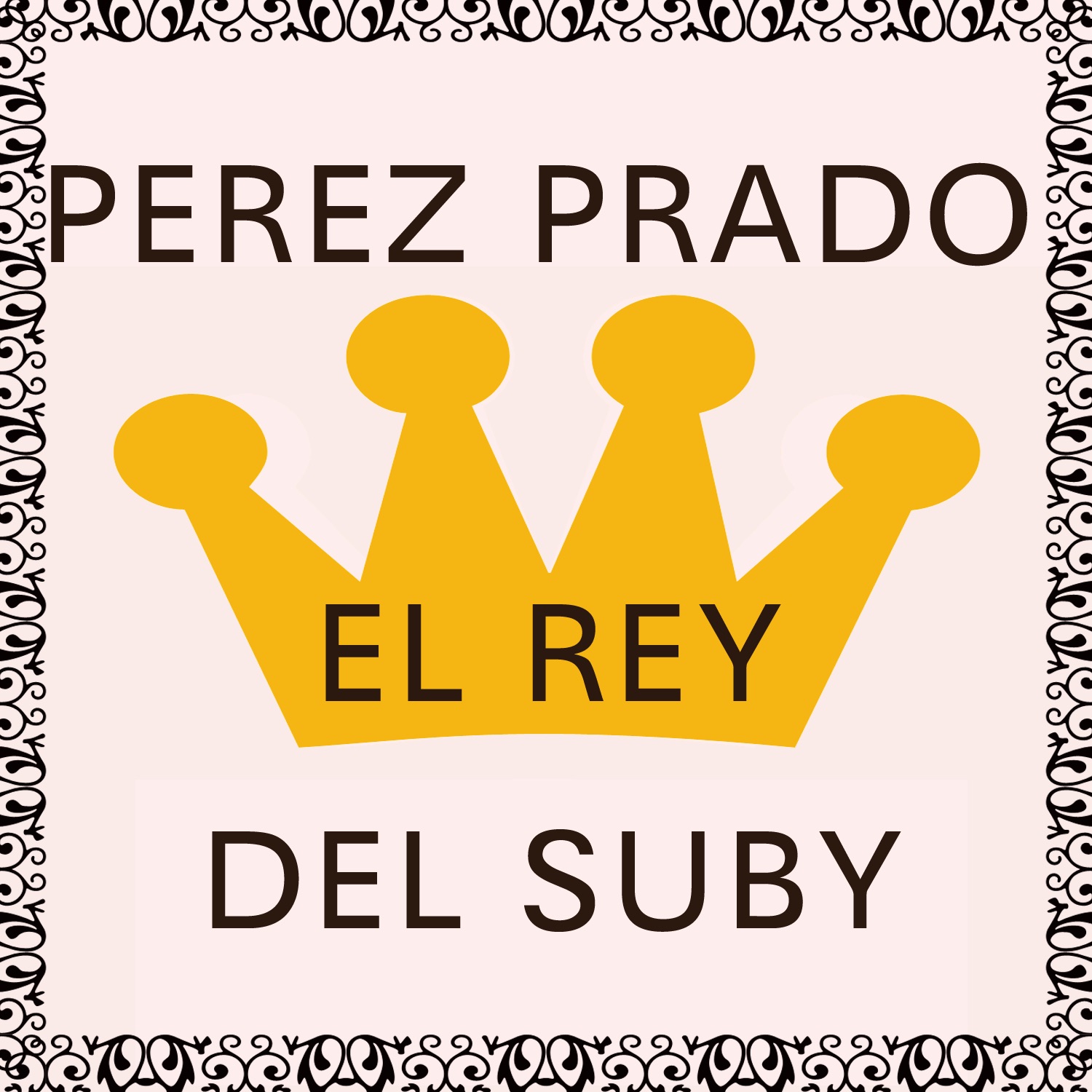 El Rey del Suby album cover
