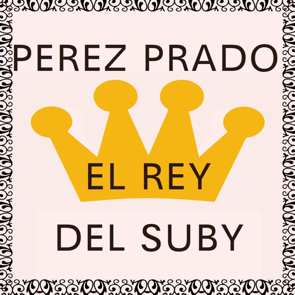 El Rey del Suby album cover