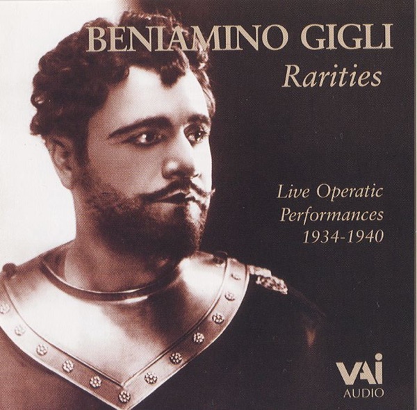 Beniamino Gigli Rarities (Live Operatic Performances) album cover